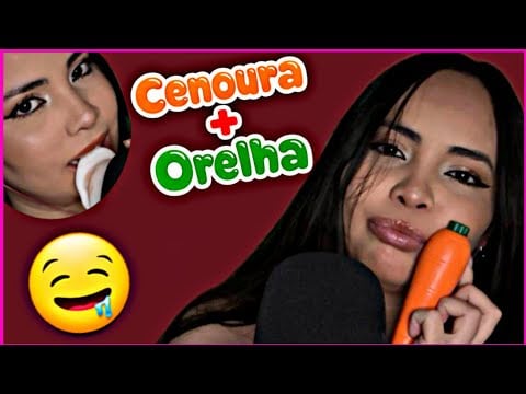 Orelha 👂 Cenoura 🥕 (ASMR) 💤