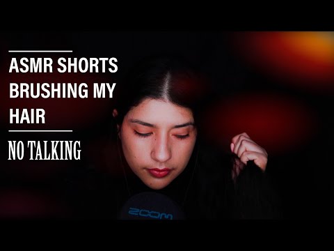 ASMR BRUSHING MY HAIR - No Talking #SHORTS