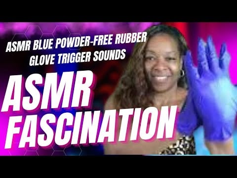 ASMR Blue Powder-Free Rubber Glove Trigger Sounds #asmr #asmrsounds