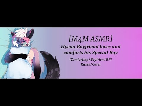 [M4M ASMR]  Hyena Boyfriend loves and comforts his Special Boy [Comforting/Boyfriend RP]