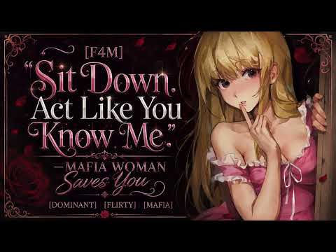 🖤  Mafia Princess Saves You From Trouble… Now You Owe Her [ASMR Roleplay] [Dominant] [Flirty] F4M