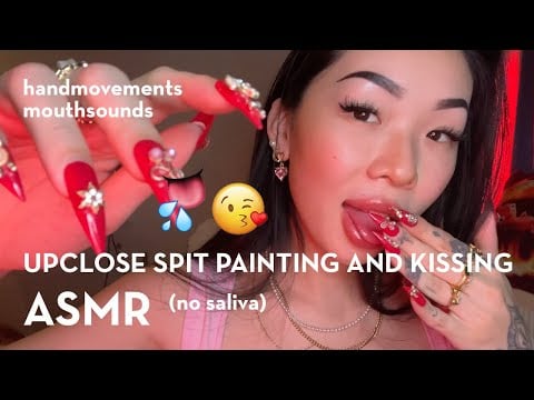 ASMR | UPCLOSE SPIT PAINTING AND KISSING 😘👅💧| hand movements | mouth sounds | kissing sounds | echo