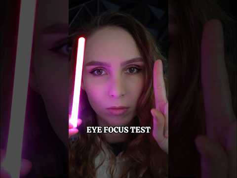 ASMR 👁️ EYE FOCUS TEST