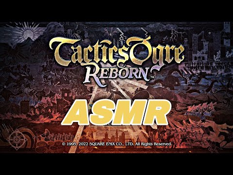 Whispered ASMR Gameplay - Tactics Ogre Reborn - Into The Fray!