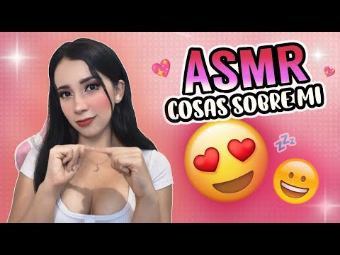 #ASMR ✨| Susurro mientras te platico 50 COSAS DE MI 👄| Sonidos relajantes | Asmr SUEÑO PROFUNDO ||💤