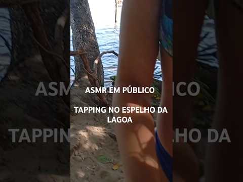 🍀 ASMR CASEIRO - tapping no espelho em público. #asmr #tappingandscratching #asmrcaseirinho