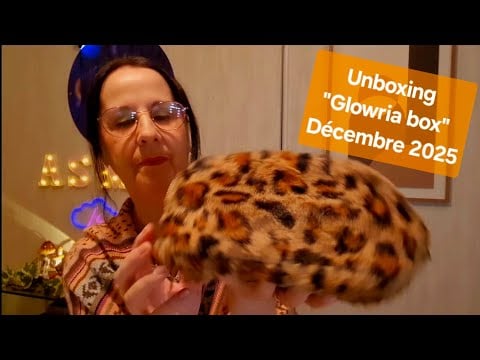 Asmr français, Unboxing  "Glowria box" Décembre 2025