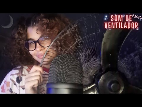 ASMR COM VENTILADOR FAZENDO BARULHO