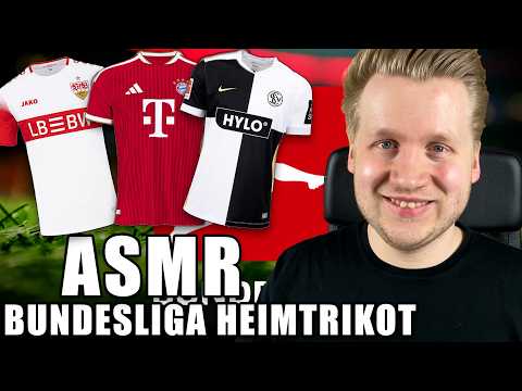 ASMR | Bundesliga 26/27 Heimtrikot Talk - Schöne Trikots? Hässliche Trikots?