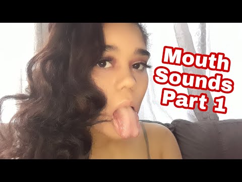 Random Mouth Sounds.