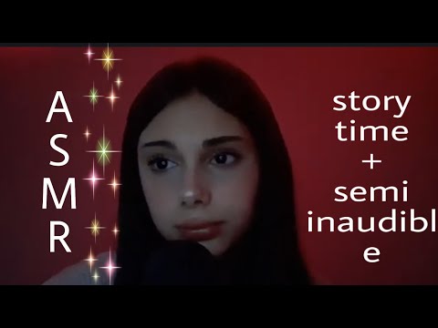 ✨ASMR semi inaudible |Story time/ jaz. P