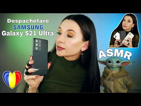 Galaxy S21 Ultra Unboxing *ASMR în Română