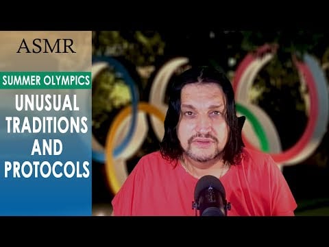 Unusual OLYMPIC Games Traditions and Symbols | ASMR soft spoken