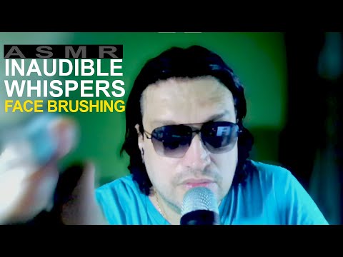 Inaudible whispering | face brushing for you to relax and sleep better| Personal Attention ASMR