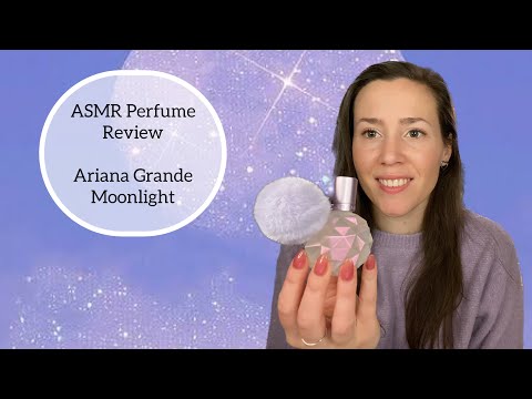 ASMR Perfume Review - Ariana Grande Moonlight - Fruity, Sweet, Musky, Plum, Vanilla, Marshmallow