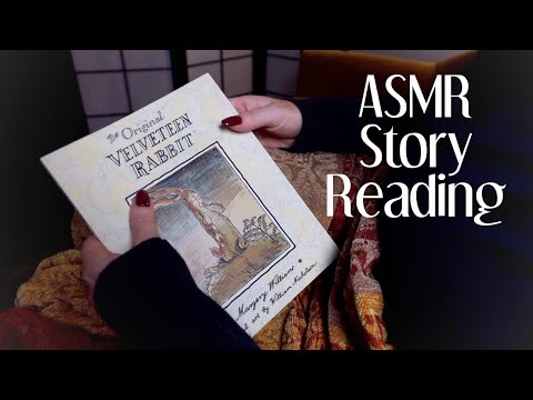 ASMR Story Reading 🌟 The Velveteen Rabbit