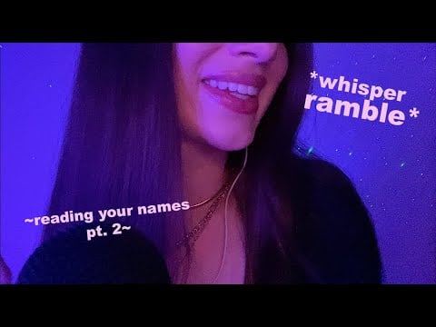 ASMR | Whisper ramble about your pretty names | Reading my subs name pt. 2 🦋