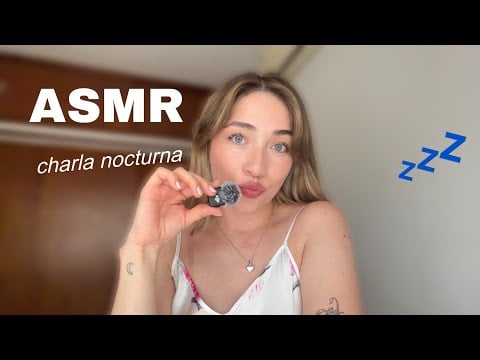 ASMR CHARLA nocturna 🇦🇷 DUERME PRODUNDAMENTE 💤😴