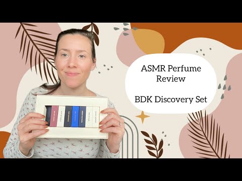 ASMR Perfume Review - BDK Discovery Set