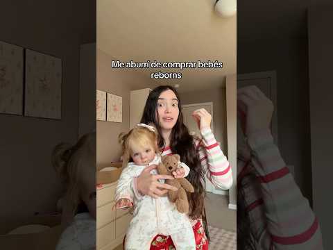 ME ABURRÍ DE COMPRAR BEBÉS REBORNS