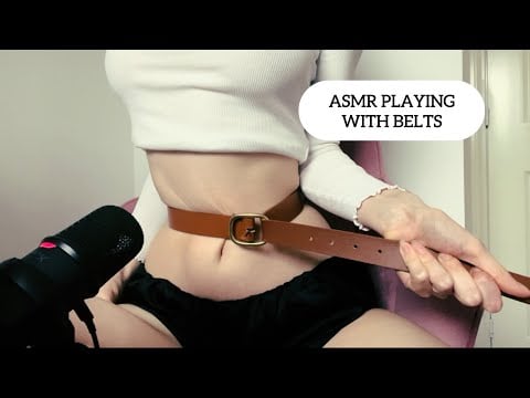 ASMR Playing with Belts on my Belly  (scratching, rubbing etc.)  
