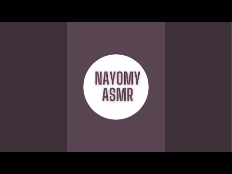Nayomy Asmr is live!