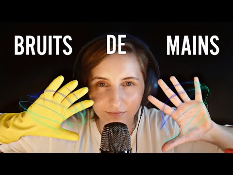 ASMR BRUITS DE MAINS (particulièrement tout doux) 😴