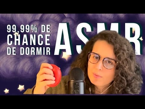 ASMR I 99,99% DE CHANCE DE DORMIR 😴