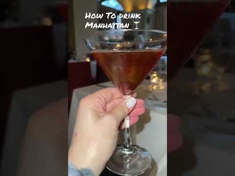 How To Drink Manhattan 🍸