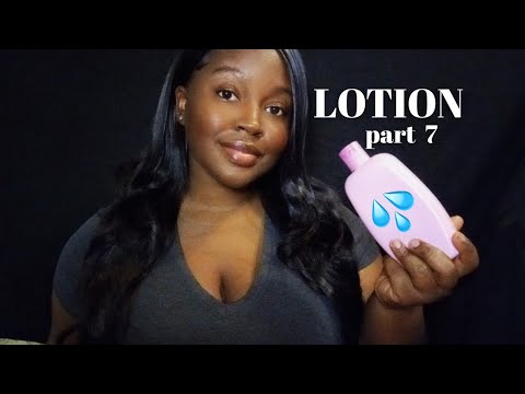 ASMR | Lotion Sounds (Part 7)