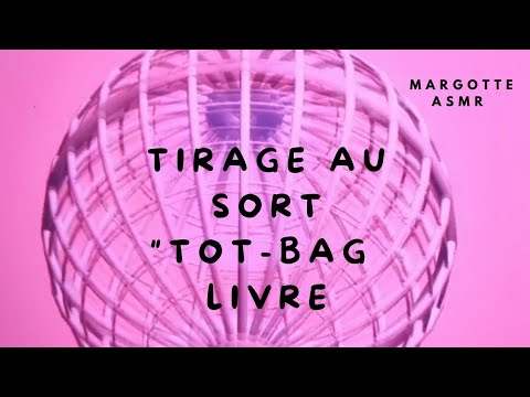 Asmr français, tirage au sort  " Tot-bag + livre"