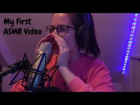 My First ASMR Video (Ramble, Cupped whispering, Word repetition)