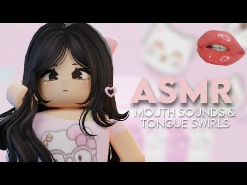 ROBLOX ASMR★ Tingliest MOUTH SOUNDS & TONGUE swirls for sleep 😴💕