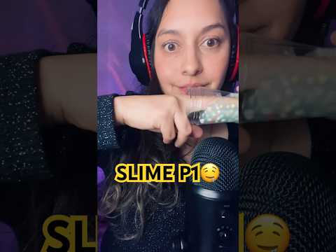 Slime p1🤤 SONIDO DELI ! #asmrcommunity #asmr #slime #slime asmr #slimesound #relax #youtubeshorts