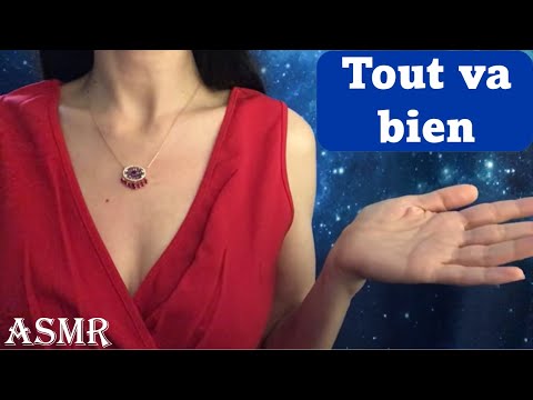 ASMR * Tout va bien