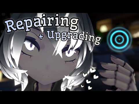 Robot Girl Shows You Her New Features🔌⭐(after you fix her) | asmr