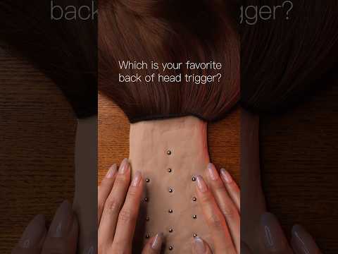#asmr Which is your favorite back of head trigger?(kinetic sand version)