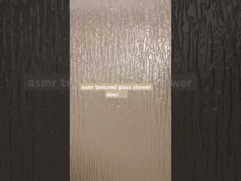 asmr textured glass shower door 🚿 #scratching #tapping #lofi