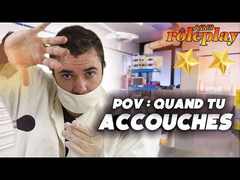 ASMR POV :  QUAND TU ACCOUCHES ( roleplay docteur ) 👨‍⚕️