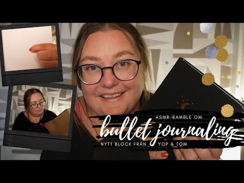 ASMR-ramble om bullet journaling - öppnar paket med nytt block från Yop&Tom