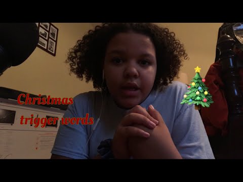 ASMR- Christmas trigger words