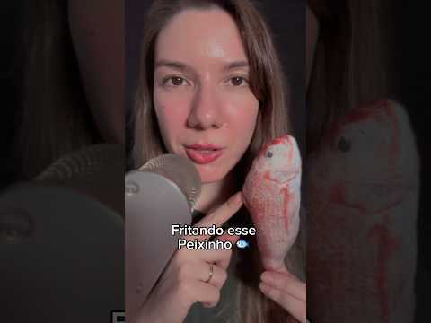 RESOLVI FRITAR ESSE PEIXE FEIO 🫣#asmr