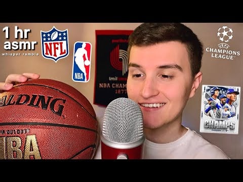 [ASMR] 1 hour Whisper Ramble on ALL THINGS Sports 🏀💤 (nba, nfl, mlb, soccer)