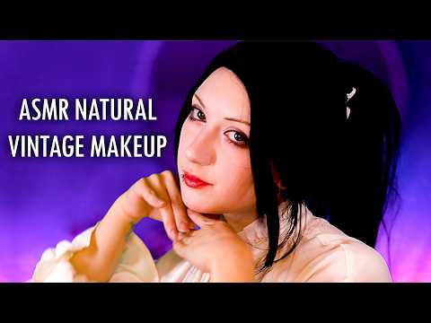 ASMR Natural Vintage Makeup Look 🕯️ Victorian Makeover | Soft & Relaxing Sleepaid