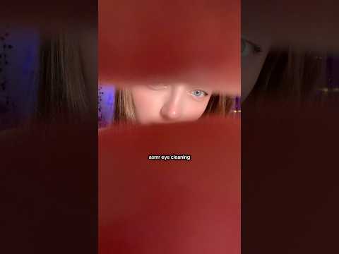 ASMR eye cleaning #asmr #asmrsounds #asmrrelax #asmrtingles #asmrsleep #relax #tingles #whispers