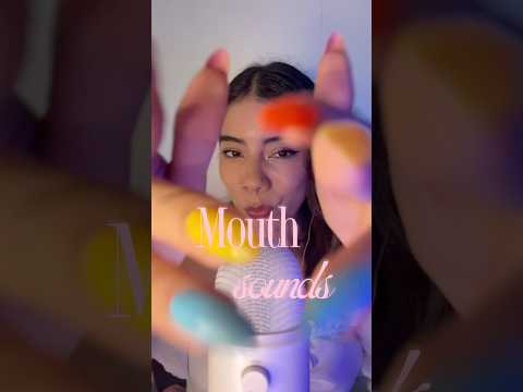 MOUTH SOUNDS 👄 lindos lindos #asmr #tinglesounds #fyp #foryoupage