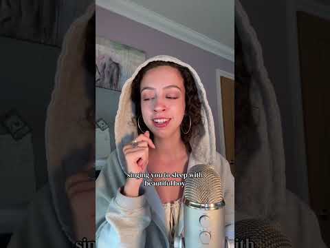 singing you to sleep with beautiful boy #asmr #singingasmr