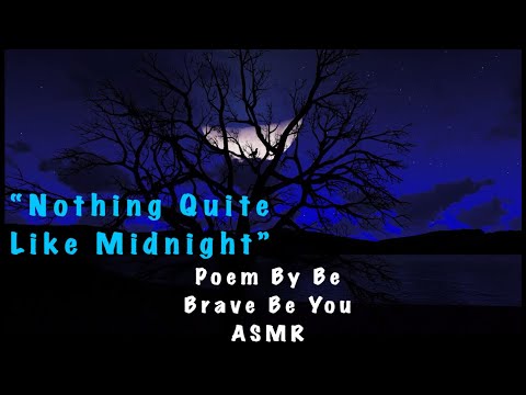 A Relaxing Whispered ASMR Poem By Be Brave Be You ASMR ™️