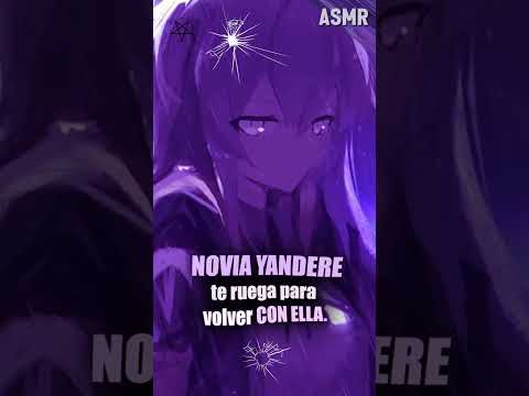 Novia YANDERE Te Ruega 💔 (5/5) #Yandere #ASMR #HistoriaDeTerror #NoviaYandere   #RelaciónTóxica