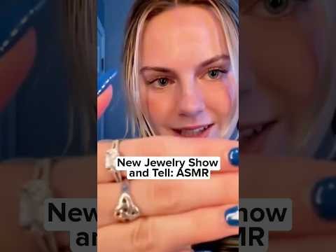 New Jewelry Show and Tell: ASMR